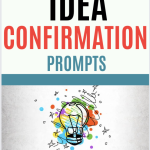 Idea Confirmation